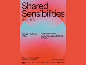 Cheongju Craft Biennale 2025 Follow-up Exhibition <Shared Sensibilities: ผัสสะ - สัมผัส>